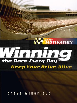 cover image of Winning the Race Every Day